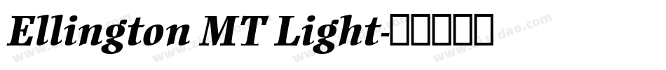 Ellington MT Light字体转换